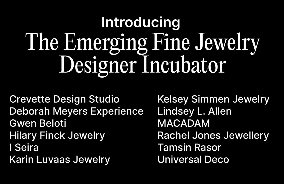 The Emerging Fine Jewelry Designer Incubators